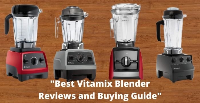 best vitamix blender