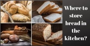 where to store bread in the kitchen
