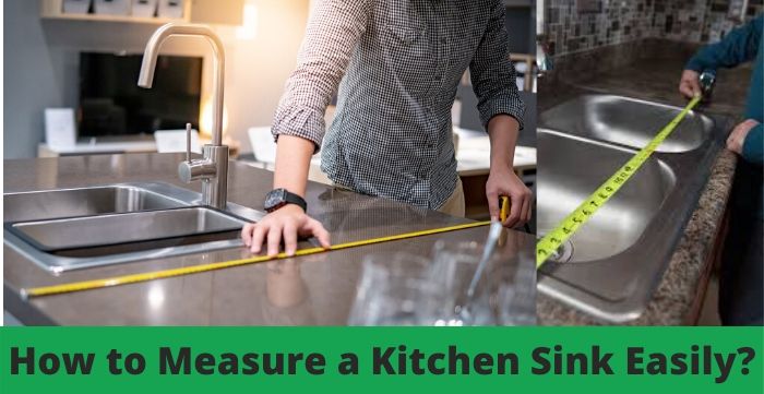 How to measure a kitchen sink
