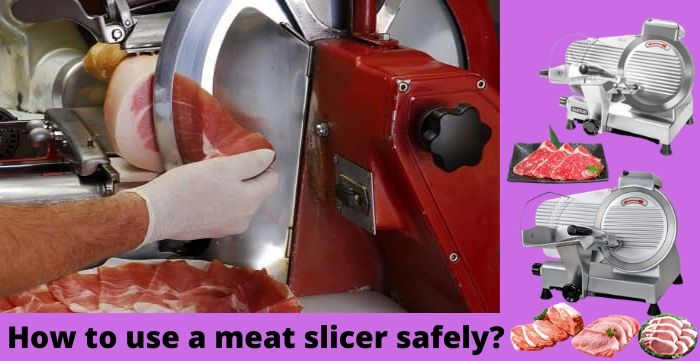 How to use a meat slicer