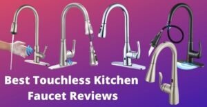 best touchless kitchen faucet