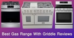 gas range with griddle